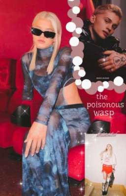 𝖙𝖍𝖊 𝖕𝖔𝖎𝖘𝖔𝖓𝖔𝖚𝖘 𝖜𝖆𝖘𝖕