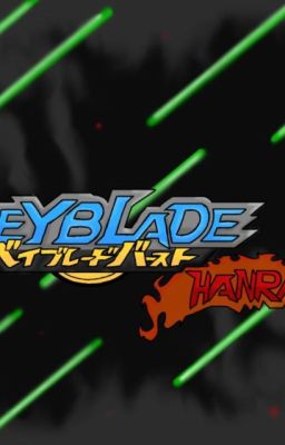Beyblade Burst: Hanran/Insurrection