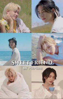 Sweet friend