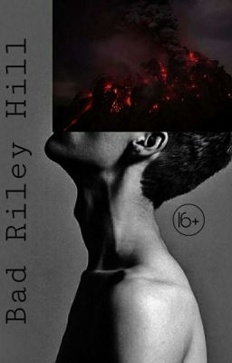 Плохой Райли Хилл |16+