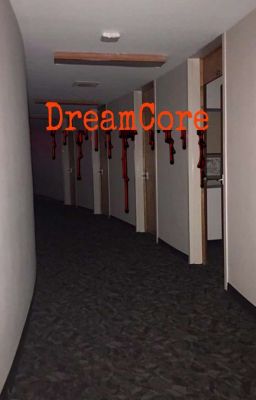 DreamCore