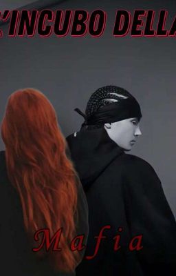 L'incubo della mafia "Кошмар мафии"