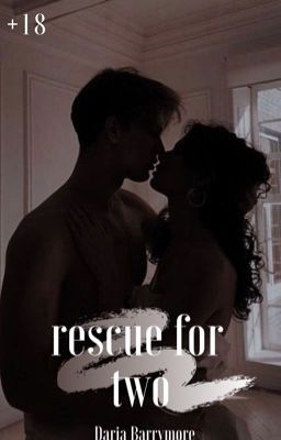 Спасение для двоих|+18