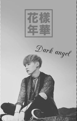 ~dark angel~ (Завершен)
