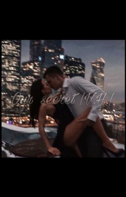 Our secret |V.H.|