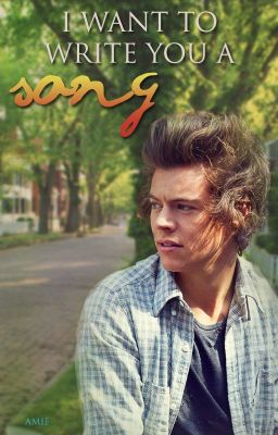 I WANT TO WRITE YOU A SONG