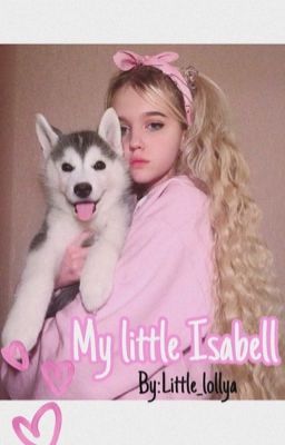 My little Isabell