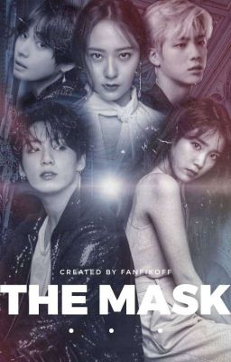 "Mask" 