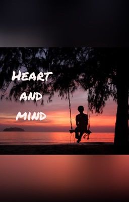 Heart and mind