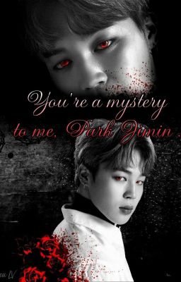 Ты для меня загадка, Пак Чимин[ Завершено] 