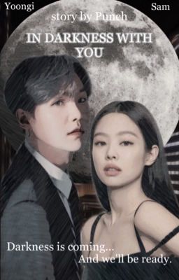 Во мраке с тобой