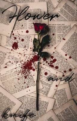 Цветок и нож.