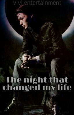 Ночь, изменившая мою жизнь