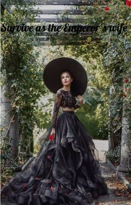 Выжить в качестве жены императора