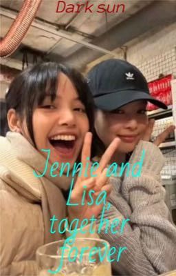 Jennie and Lisa