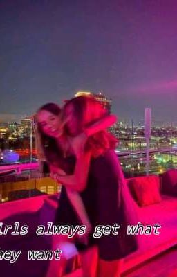 девушки всегда заполучает то,что хотят
