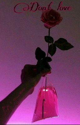 Don't love [ЗАМОРОЖЕНО]