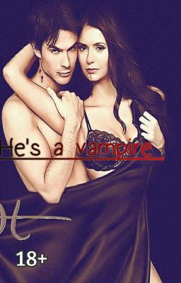 Он Вампир(18+)