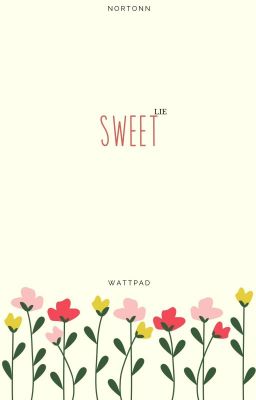 Сладкая ложь