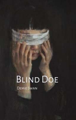 [Blind Doe][Слепая Доу]