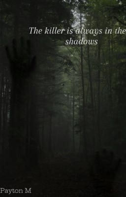 Убийца всегда находится в тени