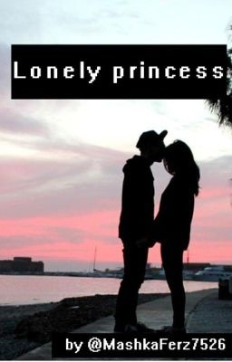 Lonely princess