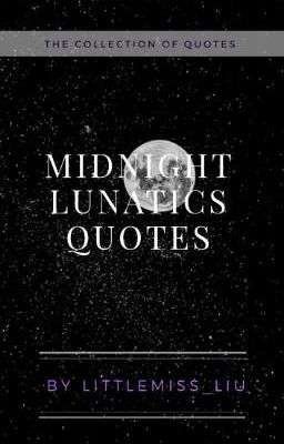 Цитаты Полуночного Лунатика