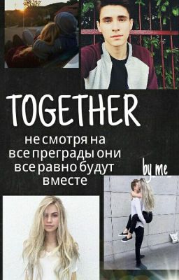 together