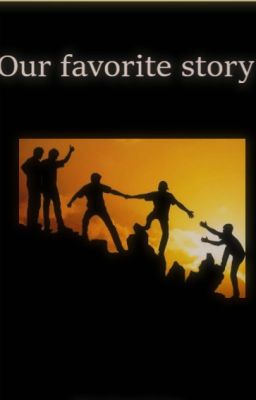 Our favorite story