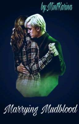 Marrying Mudblood/Женюсь на грязнокровке