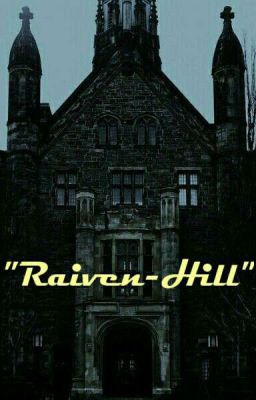 Приют "Райвен Хилл "