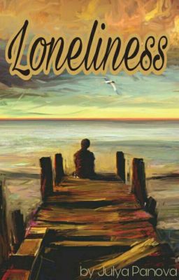 Loneliness