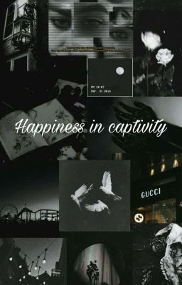 happiness in captivity 