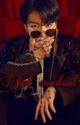 𝐉𝐮𝐬𝐭 𝐚𝐬𝐬𝐢𝐬𝐭𝐚𝐧𝐭(заморожен)