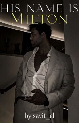 Его зовут Милтон 