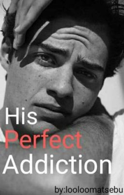 Его идеальная зависимость 18+ | Russian translation