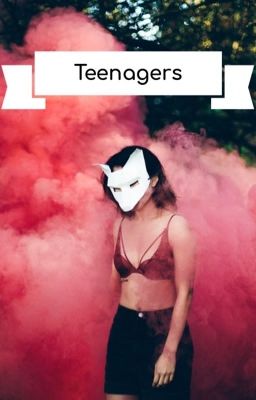 Teenagers 
