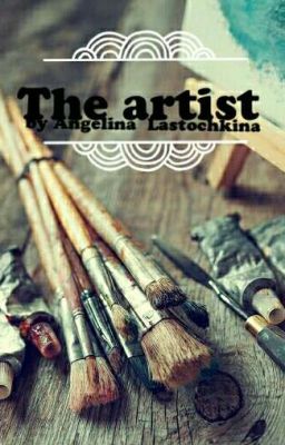 The artist/Художница