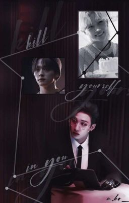 Kill yourself in you 