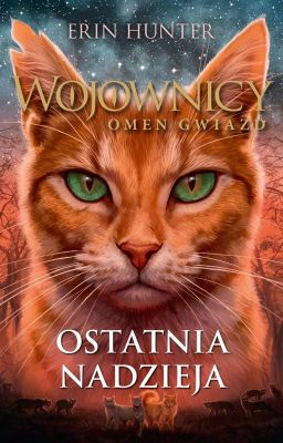 Коты воители.   - Главная Надежда