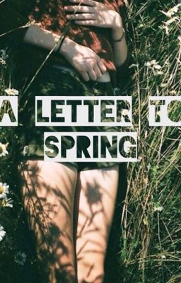 Письмо Моей Весне