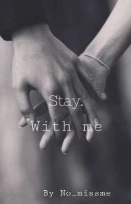 Stay with me | 18+