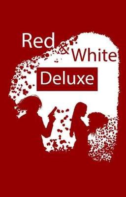 КРАСНОЕ И БЕЛОЕ  DELUXE