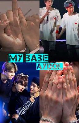 🖤My Baby aydol.🖤