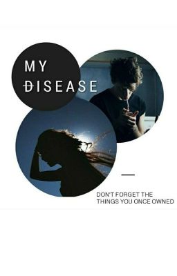 Моя болезнь