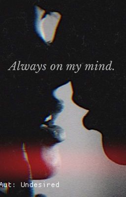 Всегда в моих мыслях.