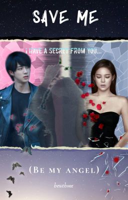 Save me (Be my angel)
