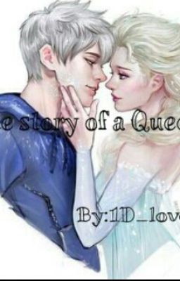 the story of a Queen