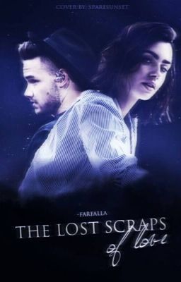 The lost scraps of love | l.p.