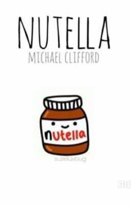 Nutella // Michael Clifford [russian translate]